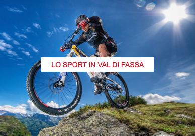lo sport in Val di Fassa